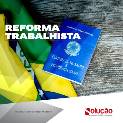 MUDANAS NA REFORMA TRABALHISTA