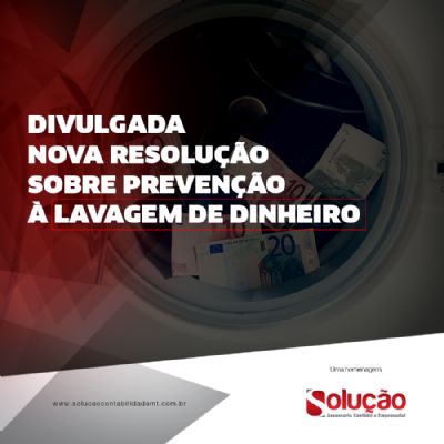 DIVULGADA NOVA RESOLUO SOBRE PREVENO  LAVAGEM DE DINHEIRO