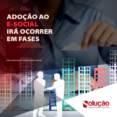 ADOO AO ESOCIAL IR OCORRER EM FASES